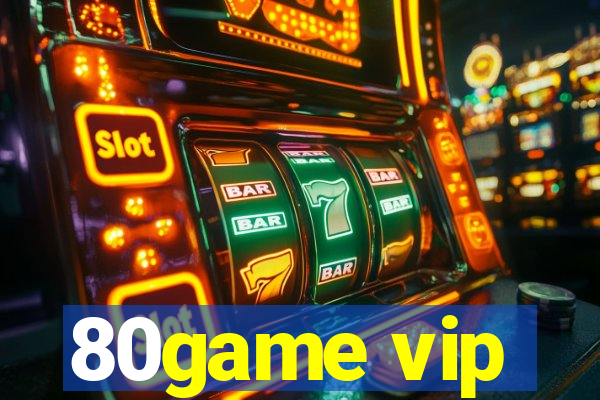 80game vip